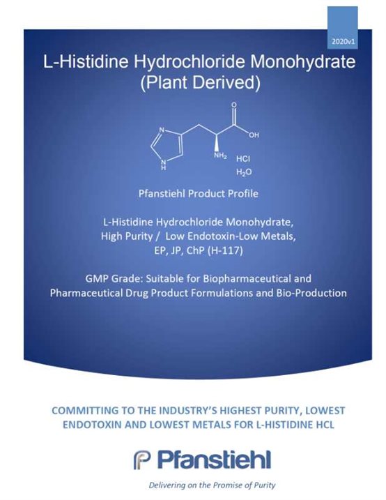 Pfanstiehl注射级辅料组氨酸盐酸盐一水合物正式上市